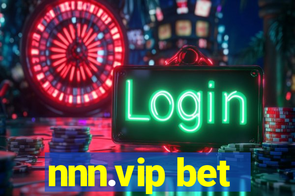 nnn.vip bet